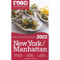 2022 New York / Manhattan Restaurants - The Food Enthusiast's Long Weekend Guide