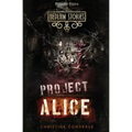 Bedlam Stories: Project Alice