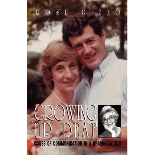 Growing Up Deaf