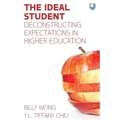 The Ideal Student: Deconstructing Expectations in Higher Education