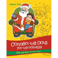 Connect the Dots For the Holidays Girls and Boys Activity Book