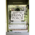 Meet Me on the Front Porch