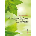 Autoayuda Para Tus Nervios