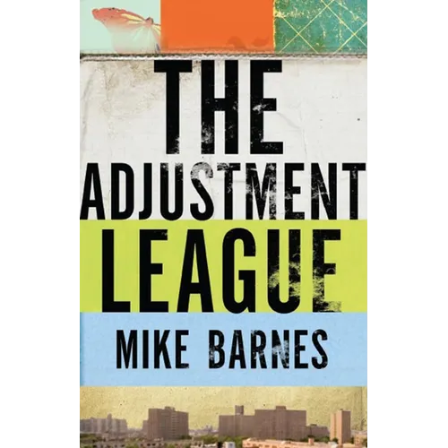 The Adjustment League