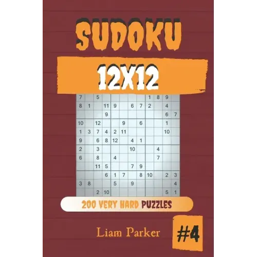 Sudoku 12x12 - 200 Very Hard Puzzles vol.4