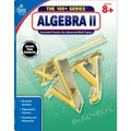 Algebra II, Grades 8 - 10: Volume 1