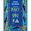 Travels with Peaky and Spike