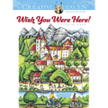 Creative Haven Wish You Were Here! Coloring Book