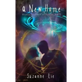 A New Home: Pleiadian Perspective on Ascension Book One