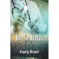 Do No Harm