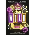 Aces Wild: A Heist