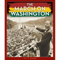The March on Washington