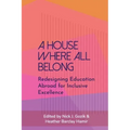A House Where All Belong: Redesigning Education Abroad for Inclusive Excellence