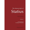 The Manuscripts of Statius: Introduction and Catalogs of Materials
