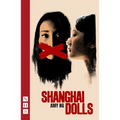 Shanghai Dolls