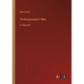 The Burgomaster's Wife: in large print