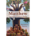 Matthew: The Gospel of Promised Blessings