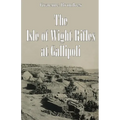 The Isle of Wight Rifles at Gallipoli