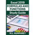 Excel 2019 Formulas and Functions Study Guide