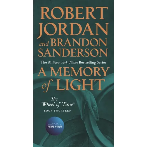 A Memory of Light: Book Fourteen of the Wheel of Time