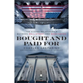 Bought and Paid For: The Hidden Relationship Between Wall Street and Washington