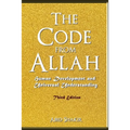 The Code From Allah: Human Development and Universal Understanding (Third Edition)