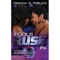 Fools Rush In