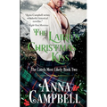 The Laird's Christmas Kiss: The Lairds Most Likely Book 2
