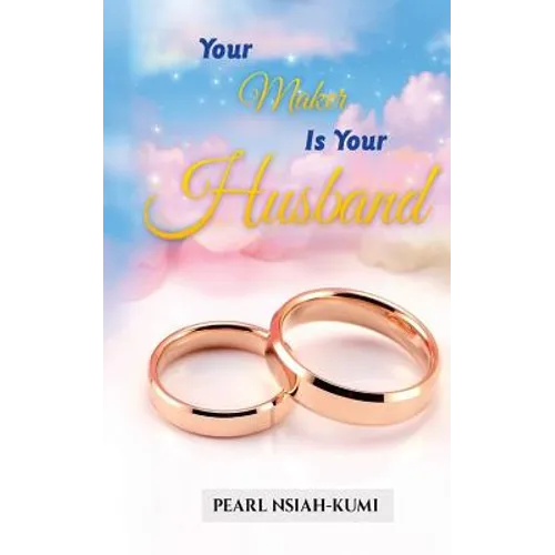 Your Maker Is Your Husband