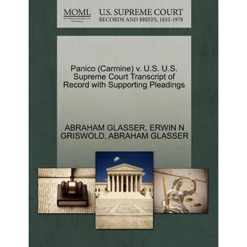 Panico (Carmine) V. U.S. U.S. Supreme Court Transcript of Record with Supporting Pleadings