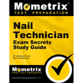 Nail Technician Exam Secrets Study Guide: NT Test Review for the Nail Technician Exam