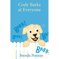 Cody Barks at Everyone