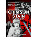 The Crimson Stain Mystery: By Albert Payson Terhune