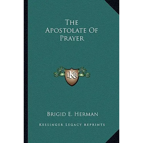 The Apostolate Of Prayer