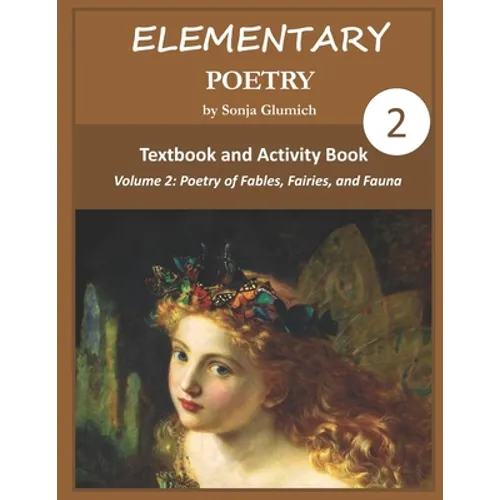 Elementary Poetry Volume 2: Textbook and Activity Book