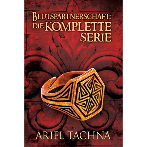 Blutspartnerschaft: Die komplette Serie