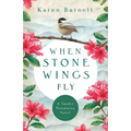 When Stone Wings Fly: A Smoky Mountains Novel