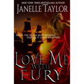 Love Me With Fury