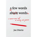 A Few Words about Words
