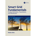 Smart Grid Fundamentals: Energy Generation, Transmission and Distribution