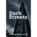 Dark Streets