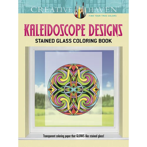 Kaleidoscope Designs Stained Glass Coloring Book