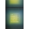 I Am Looking for You in the No-Place Grid