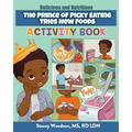 The Prince of Picky Eating Tries New Foods Activity Book