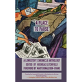 A Place to Pause: A Lowestoft Chronicle Anthology