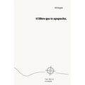 El Libro Que Te Apapacha