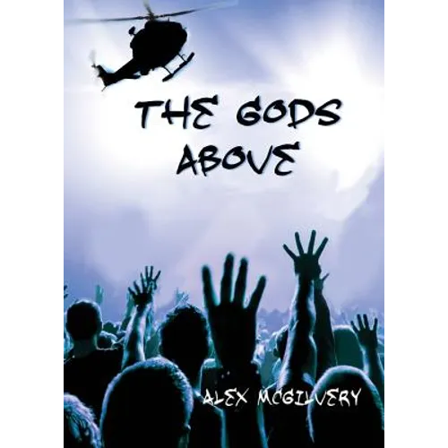 The Gods Above