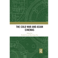 The Cold War and Asian Cinemas