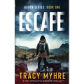 Escape: A Post-Apocalyptic Romantic Thriller