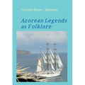 Azorean Legends as Folklore